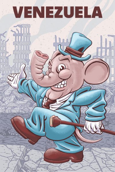 Digital painting of an anthropomorphic elephant walking down a city street that has been ruined by war or some other disaster. The skyscrapers in the background have collapsed, steel girders poking out of concrete frames. The sidewalks are cracked and littered with rubble, the street full of holes. Smoke and ash drift in front of an orange-glowing sky. In contrast, the elephant wears a spotless blue top hat and suit, white shirt and gloves. The brown band of his hat matches the color of his tie, shoes, and cane, which is topped with a sand-colored stone. The elephant grins and winks at the viewer, gesturing proudly at the destruction behind him. A pink, rat-like tail emerges from under the back of his suit jacket. At the top of the image in dark brown text is the word, “Venezuela.”
